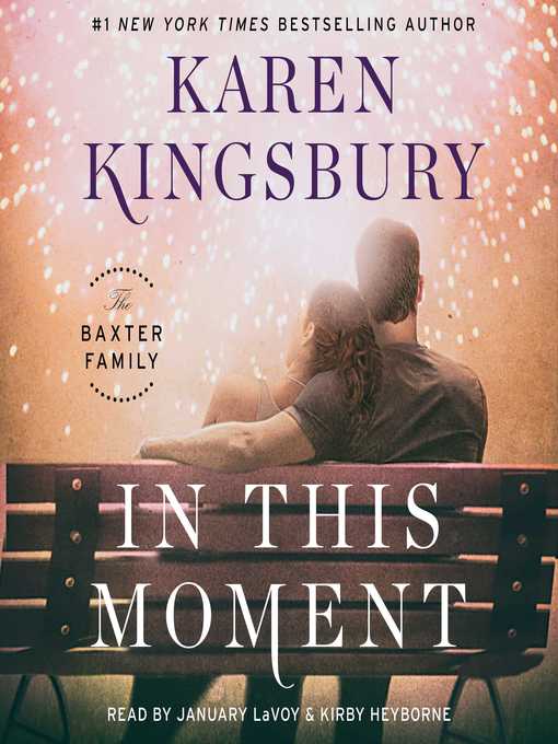 Title details for In This Moment by Karen Kingsbury - Wait list
